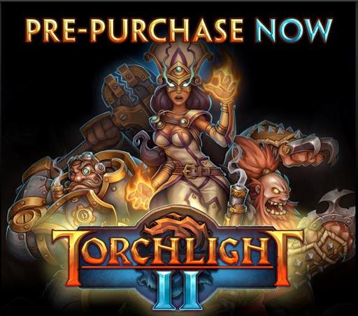 Torchlight II - Открыт предзаказ на Torchlight II в Steam